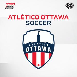 TSN 1200 Atletico Ottawa Soccer by iHeartRadio
