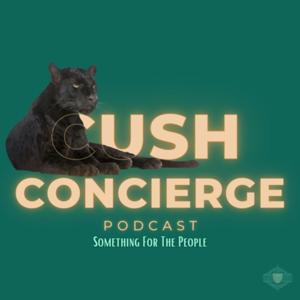 The Cush Concierge