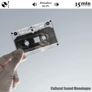 Cultural Sound Monologue カルチュラル・サウンド・モノローグ