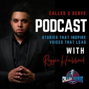 Called 2 Serve Podcast