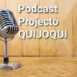 Podcast Projecto Quijoquí