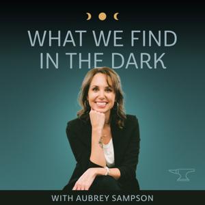 What We Find in the Dark