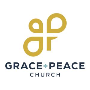 Grace+Peace Church Sermons