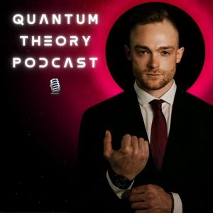 Quantum Theory Podcast