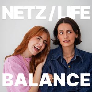 Netz/Life Balance by Emily Knafl; Nina Hübscher