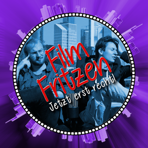 Filmfritzen - Jetzt erst recht!