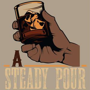 A Steady Pour