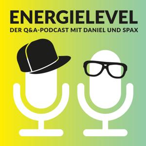 Energielevel – der Q&A-Podcast mit Daniel und Spax
