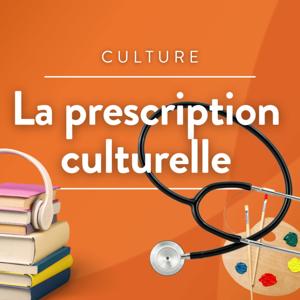 La prescription culturelle
