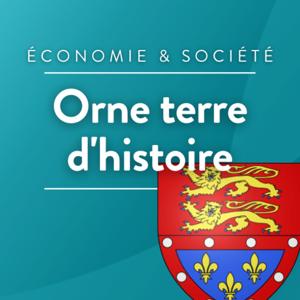 Orne terre d'histoire