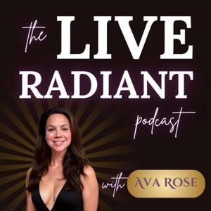 Live Radiant with Ava