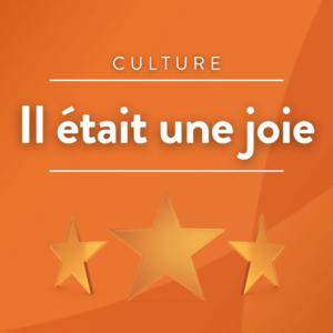 Il était une joie