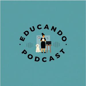 Educando A Mi Forma Podcast