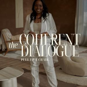 The Coherent Dialogue