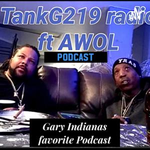 TANKG219 Radio ft. AWOL