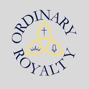 Ordinary Royalty