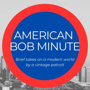 American Bob Minute
