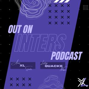 Out On Inters with xL & Quacke