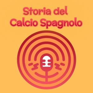 Storia del Calcio Spagnolo