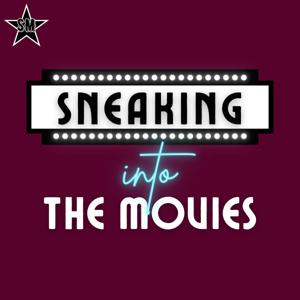 Sneaking Into the Movies