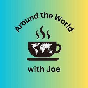 Around the World with Joe