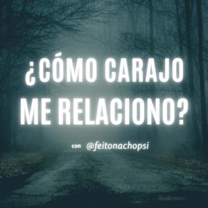 ¿cómo carajo me relaciono? by Feitonachopsi