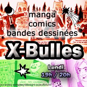 X-Bulles