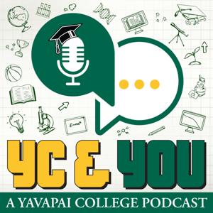YC & YOU - A Yavapai College Podcast