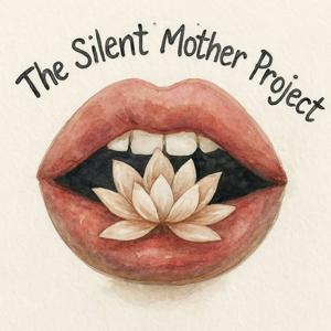The Silent Mother