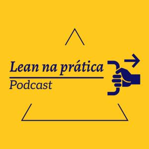 Lean na Prática Podcast