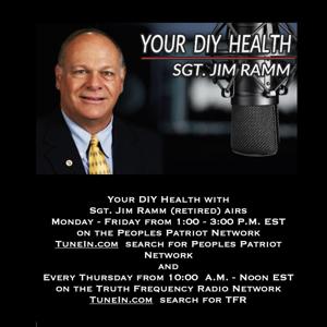 Your DIY Health with Sgt. Jim Ramm (retired)
