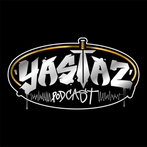 Yastaz Podcast