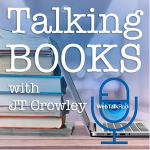 Talking Books with JT Crowley