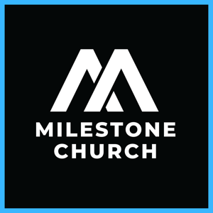 Milestone Sermons