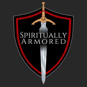 Spiritually Armored