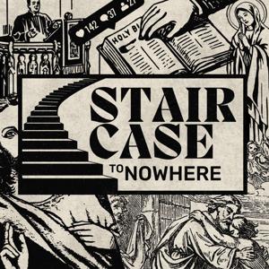 Staircase to Nowhere