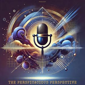 The Perspicacious Perspective
