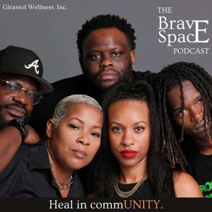 The Brave Space Podcast