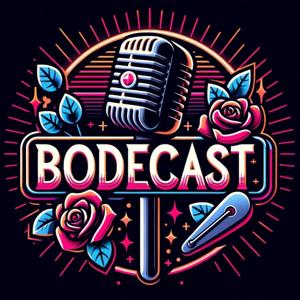 Bodecast