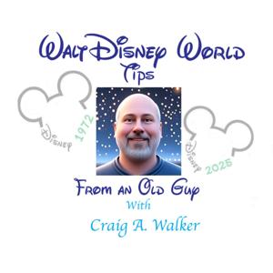 Walt Disney World Tips From an Old Guy