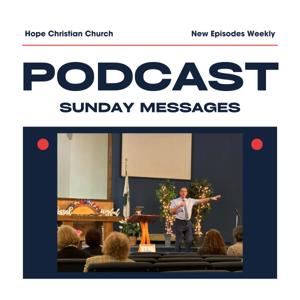 Hope Christian Church Sermons