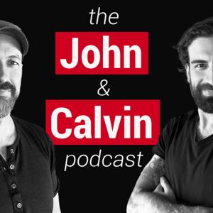 The John & Calvin Podcast