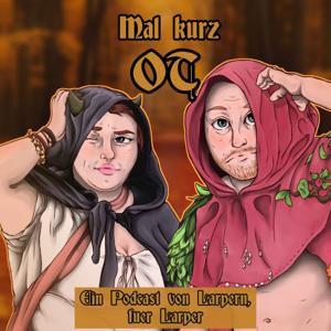Mal kurz OT