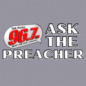 Ask The Preacher