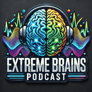 Extreme Brains Podcast