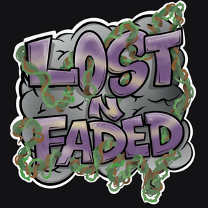 Lost N Faded Podcast