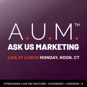 A.U.M. - Ask Us Marketing™