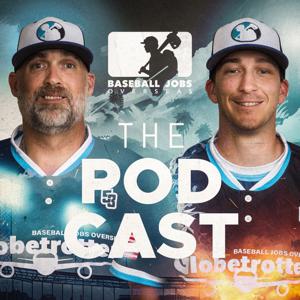 Baseball Jobs Overseas Podcast