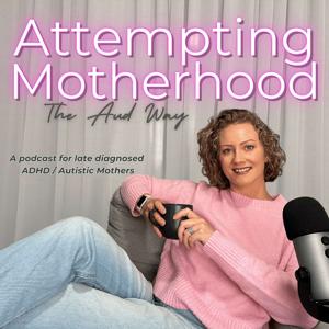 Attempting Motherhood