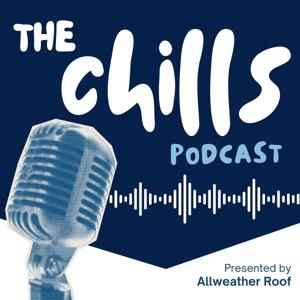 The Chills Podcast